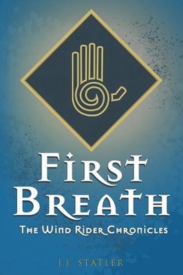 First Breath by J.J. Statler (English) Paperback Book