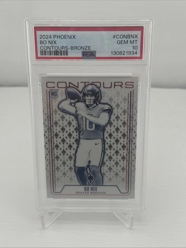2024 Phoenix Bo Nix Contours Bronze /75 PSA 10 Rookie RC Broncos