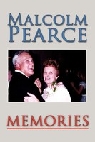 Malcolm Pearce | Memories | Taschenbuch | Englisch (2010) | Xlibris