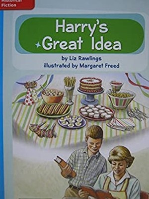 Reading Wonders Leveled Reader Harry's Great Idea: on-Level Unit