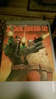 Richter Dredd: Bk. 12 (Chroniken des Richters Dredd), John Wagner usw.