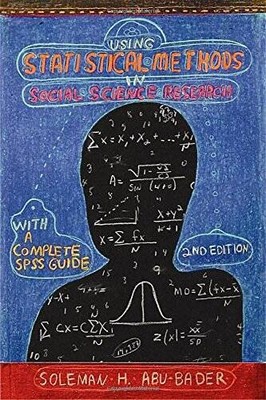 Using Statistical Methods in Social Science Research with a Complete - VERY GOOD