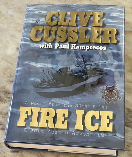 “FIRE ICE” CLIVE CUSSLER NOVEL 2002 1st EDITION HC-KURT AUSTIN ADVENTURE-UNREAD!