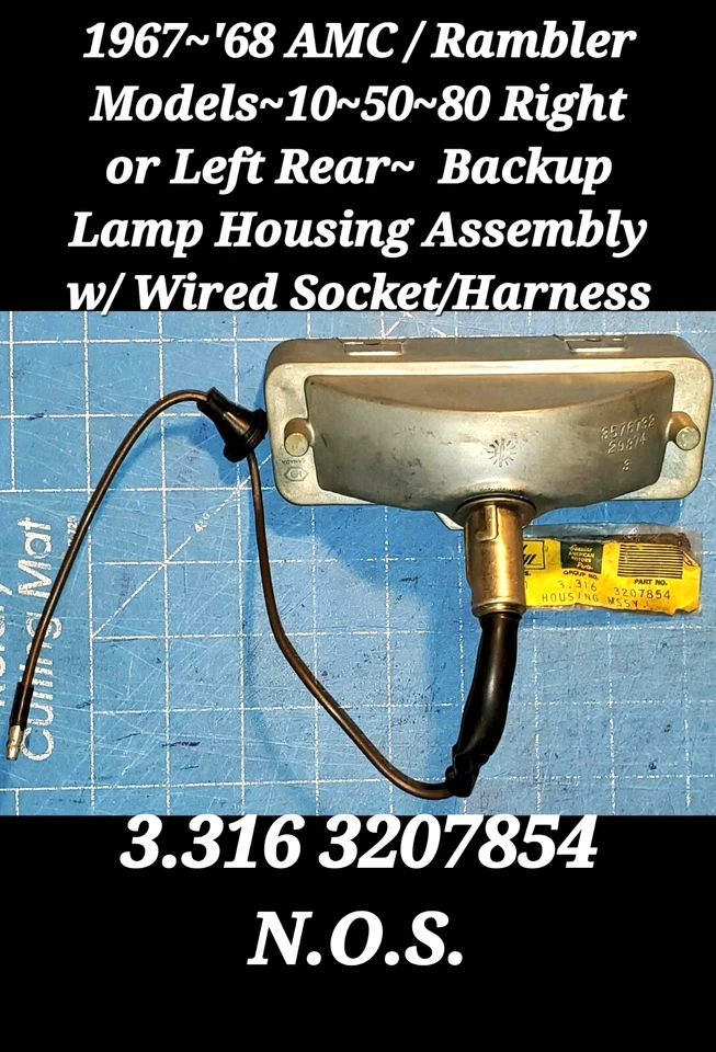 1967 ~ '68 AMC / Rambler 10 ~ 50 ~ 80 резервная лампа корпус с проводной розеткой 3207854 N.O.S - Изображение 2 из 3