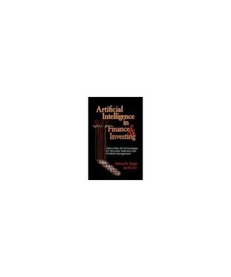 Artificial Intelligence in Finance & Investing: State-of-the-Art Technologies fo