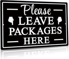 Please Leave Packages Here Metal Sign 12x8 inches 12 x 8 inch TIN SIGN23