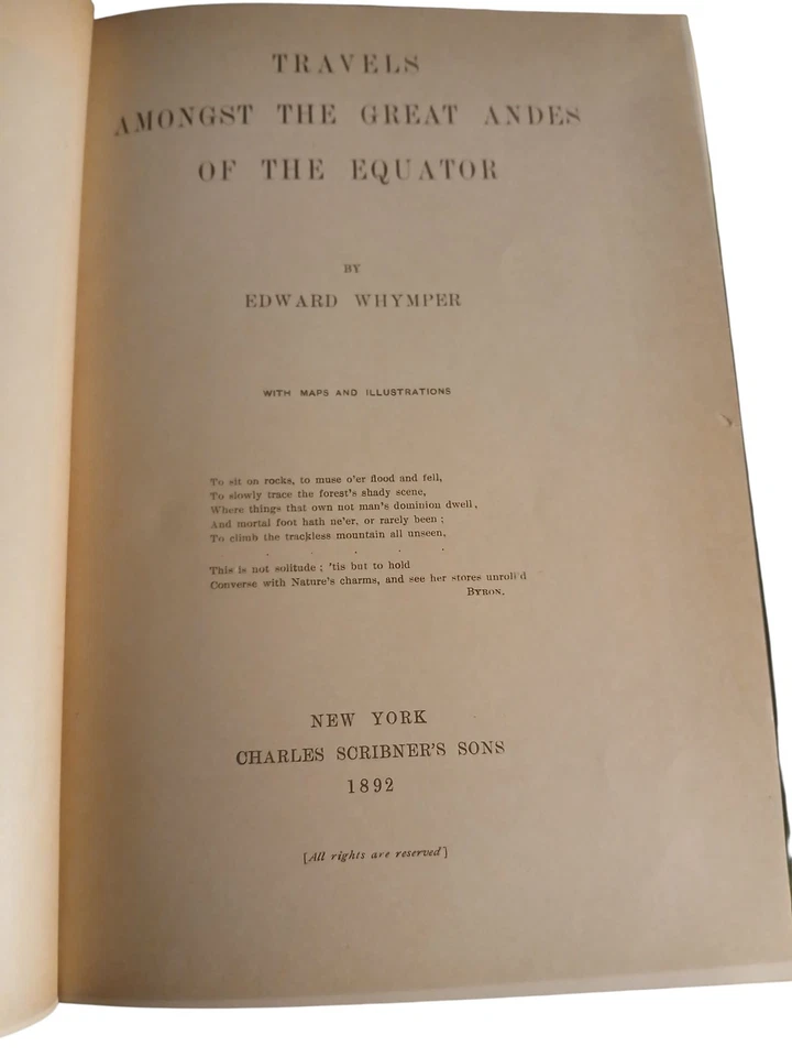 Travels Amongst the Great Andes of the Equator by Whymper, Edward Hardcover 1892 - Image 4 of 4
