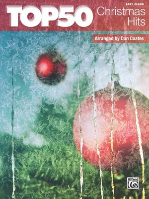 Top 50 Christmas Hits: Easy Piano - paperback Coates, Dan