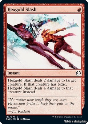Hexgold Slash MTG Phyrexia: All Will Be One Common LP Pck Fresh