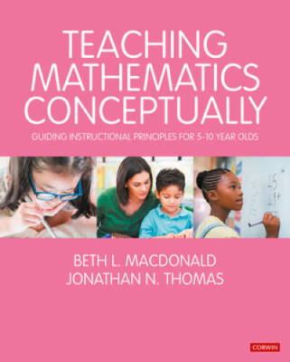Teaching Mathematics Conceptually: Guiding Instructional Principles for 5 - GOOD