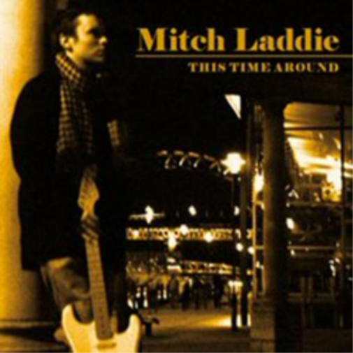 Mitch Laddie This Time Around (CD) Album