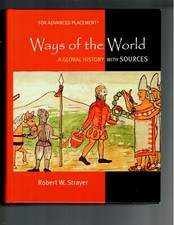 Ways of the World, A Global History with Sources,Robert W. Strayer Used Textbook