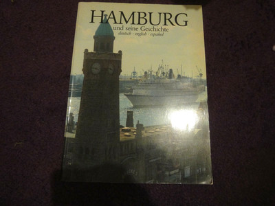 Hamburg und seine Geschichte Deutsch english espanol paperback large book