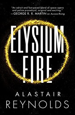Elysium Fire: 2 (The Prefect Dreyfu..., Reynolds Alasta