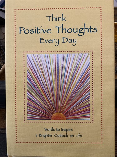 One Small Positive Thought In The Morning Can Change Your