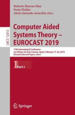 Computer Aided Systems Theory   Eurocast 2019 : 17th International Conference...