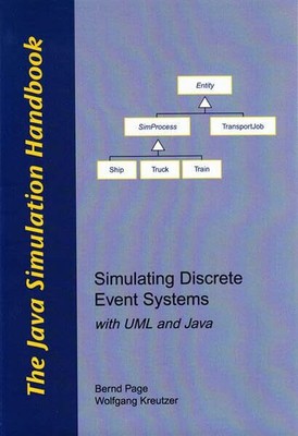 The Java Simulation Handbook: Simulating Discrete Event Systems Buch Shaker