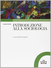 Introduzione alla Sociologia - [UTET Libreria]