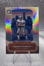 2024 Panini Donruss Optic - Uptowns Roger Staubach #24
