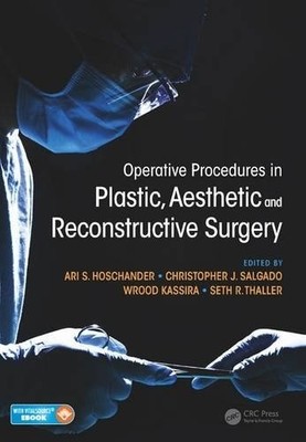 Operative Procedures in Plastic, Aesthetic and Reconstructive Surgery, , Very Go