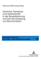 Stephan Mitschang | GerüChe, Feinstaub Und Gefahrstoffe In Der Bauleitplanung...