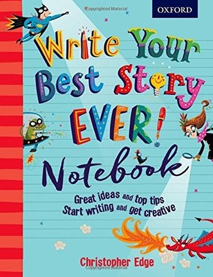 Write Your Best Story Ever! Notebook