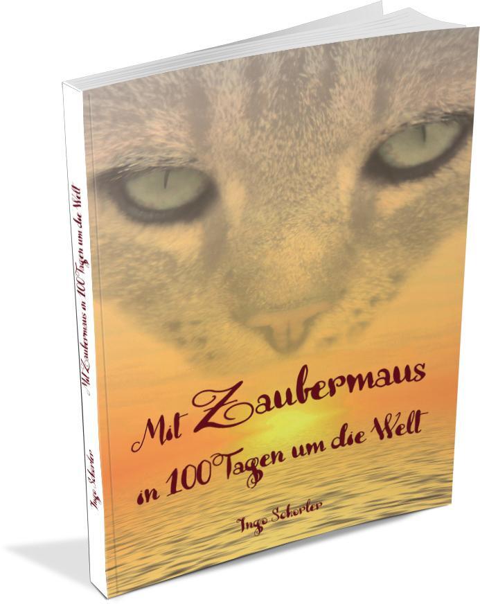 Thumbnail - Mit Zaubermaus In 100 Tagen Um Die Welt, Ingo Schorler