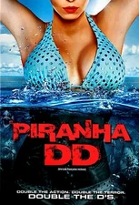 Piranha DD -  Katrina Bowden, Christopher Lloyd , Ving Rhames,  New DVD