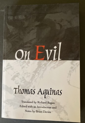 On Evil by Thomas Aquinas Oxford University Press Theology Christianity