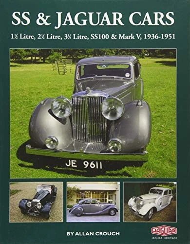 Coches SS y Jaguar 1 1/2 2 1/2 3 1/2 litros SS100 Mark V 1936-1951 libro nuevo Foto 2 de 3