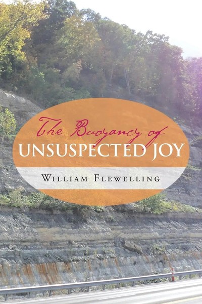 William Flewelling | The Buoyancy Of Unsuspected Joy | Taschenbuch | Englisch-image