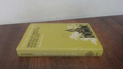 			The Providence of Wit: Aspects of Form in Augustan Literature and		