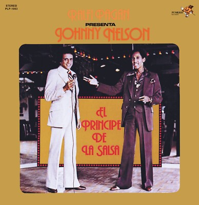 Ralphy Pagan Presenta Johnny Nelson (Re/New) Black Vinyl 33RPM's