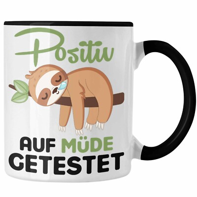 Trendation - Faultier Tasse Positiv Auf Müde Getestet Lustige Tasse Geburtstag K