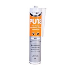 Bond It PU18 White Adhesive Sealant 310ml Polyurethane Strong Flexible PU Sealer