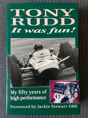 Tony Rudd: Es hat Spaß gemacht! - My Fifty Years of High Performance Engineering