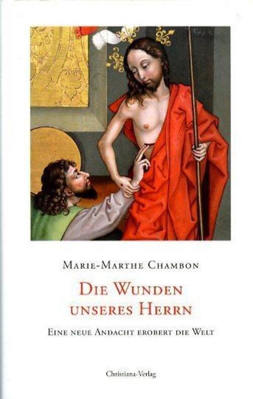Thumbnail - Marie M Chambon | Die Wunden Unseres Herrn | Buch | Deutsch (2015) |