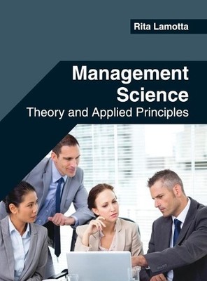 Management Science: Theory and Applied Principle (Gebundene Ausgabe) (US IMPORT)