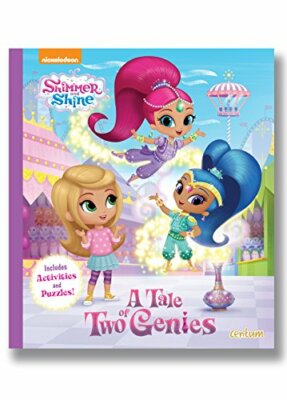 Shimmer & Shine Tale of Two Genies By Centum Books Ltd