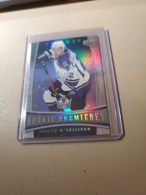 2006-07 PATRICK O'SULLIVAN TRILOGY ROOKIE PREMIERES CARD L.A.KINGS 310/999.