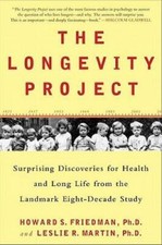 The Longevity Project: Surprising Discoveries for Health and Long Li - VERY GOOD