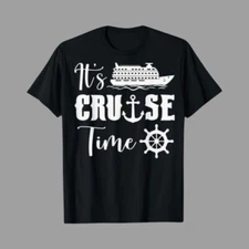 “It's Cruise Time” Cruise Lover T-Shirt Black Extra Large Men’s