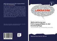 Melanye Roos GarzóN AlemáN | Wahrnehmung Von FüHrungsqualitäTen In Der...