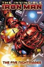 Invincible Iron Man, Vol. 1: The Five Nightmares by Matt Fraction