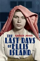 The Last Days Of Ellis Island | Gaelle Josse | Englisch | Taschenbuch | 2020