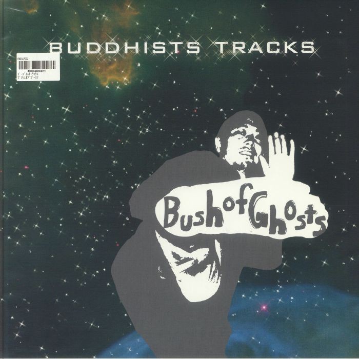 BUSH OF GHOSTS - Buddhists Tracks - Vinyl (LP + insert)