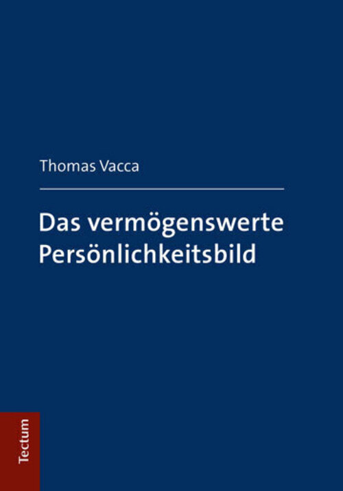 Thumbnail - Das Vermögenswerte Persönlichkeitsbild Thomas Vacca Taschenbuch 269 S.