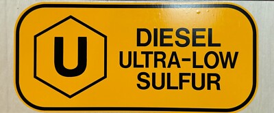Diesel Fuel Ultra-Low Sulfur Sticker Decal Vinyl 12.5x5.5 nominal API OSHA ANSI