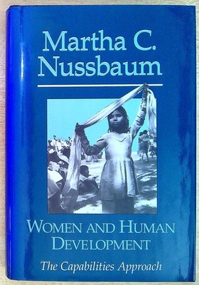 Nussbaum, Martha C. WOMEN AND HUMAN DEVELOPMENT: THE CAPABILITIES APPROACH Hardb