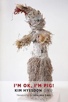 I'm Ok, I'm Pig! | Kim Hyesoon | Taschenbuch | Kartoniert / Broschiert | 2014